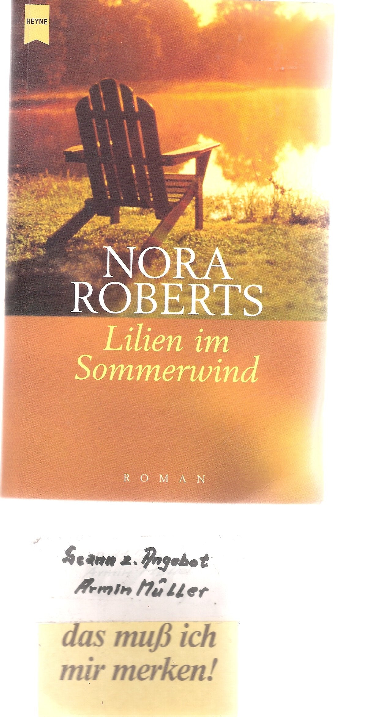 Lilien im Sommerwind: Roman (Heyne Allgemeine Reihe (01)) Contemporary literature