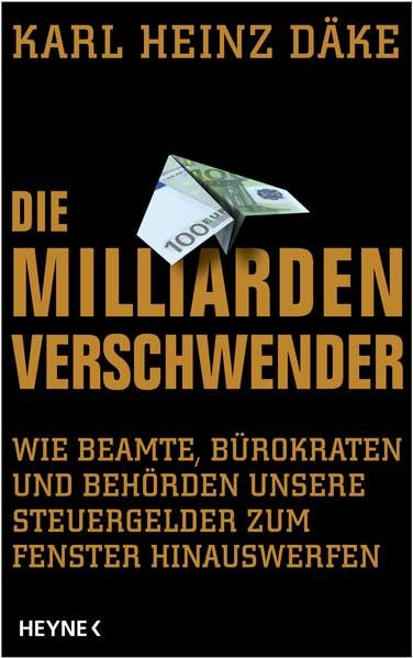 Die Milliarden-Verschwender Law