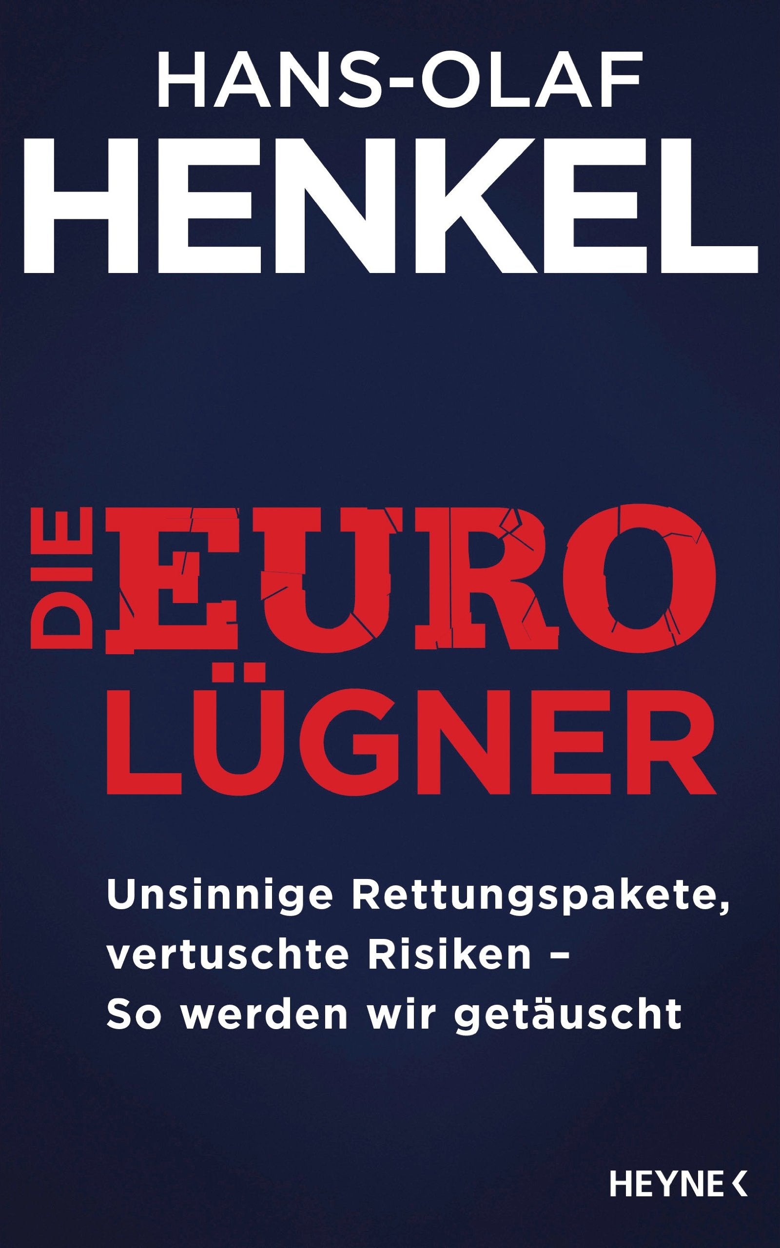Die Euro-Lügner Business & Technology