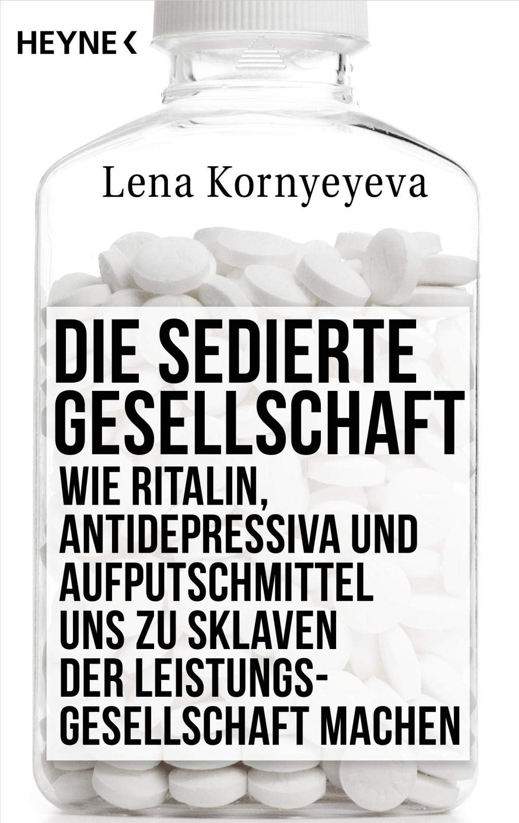 Die sedierte Gesellschaft Politics & History