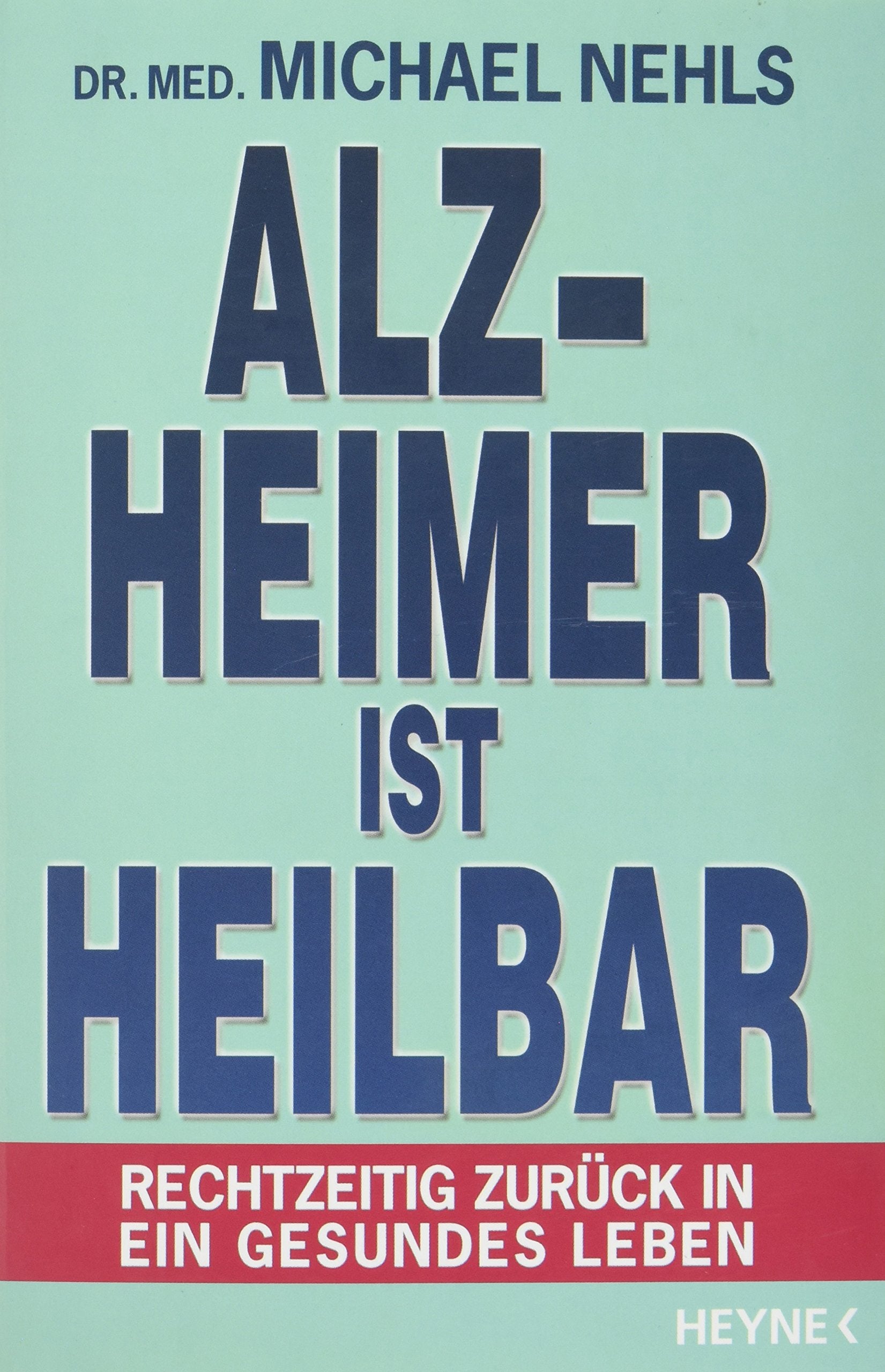 Alzheimer ist heilbar Medicine Books
