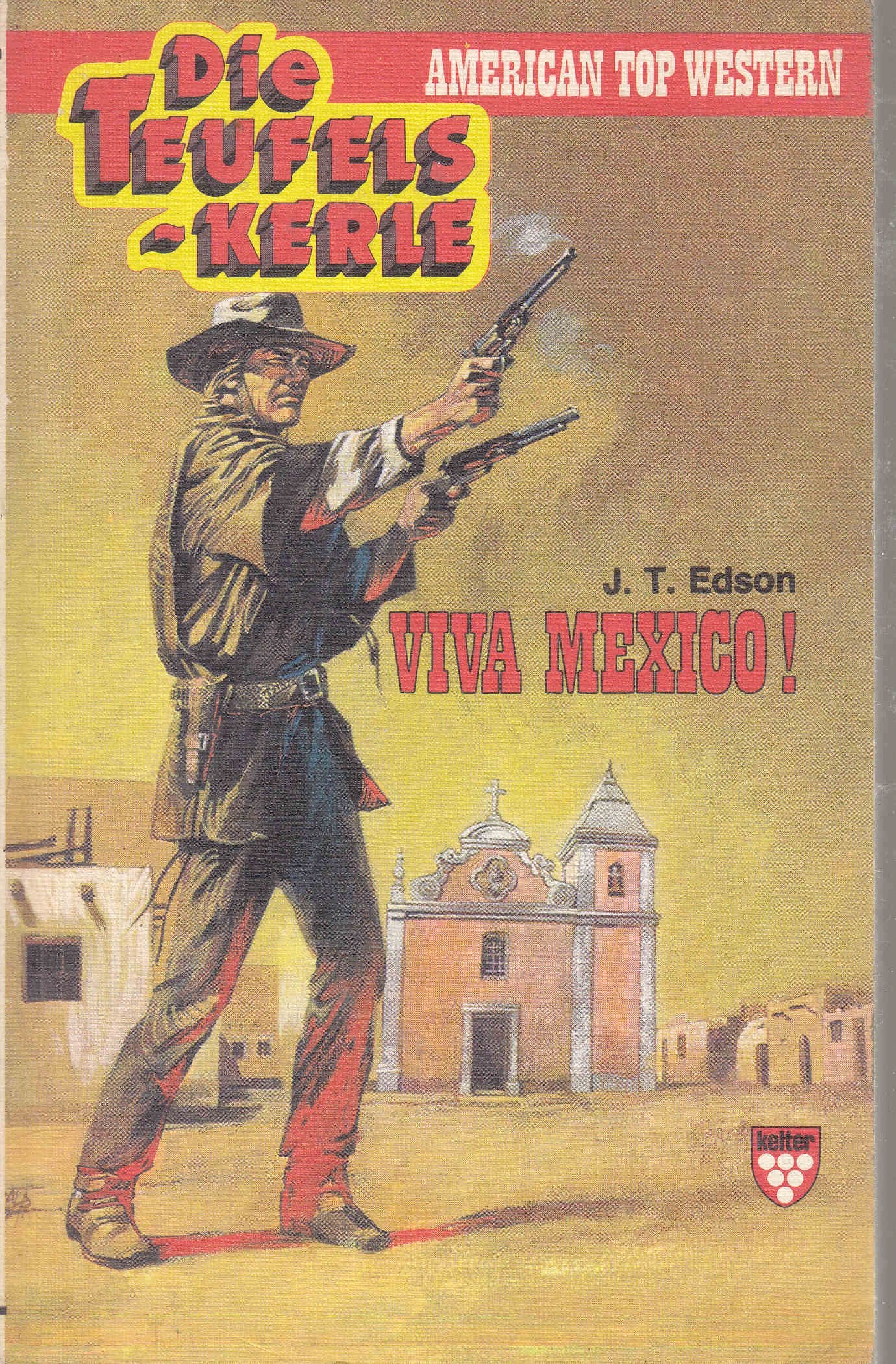 Product Image: Die Teufelskerle: Viva Mexico.