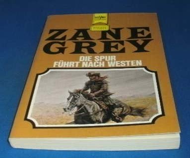 Die Spur führt nach Westen. Books