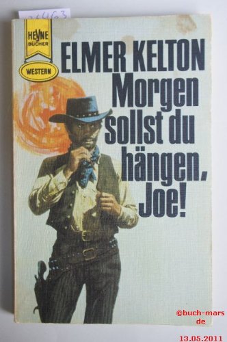 Product Image: Morgen sollst du hängen, Joe.