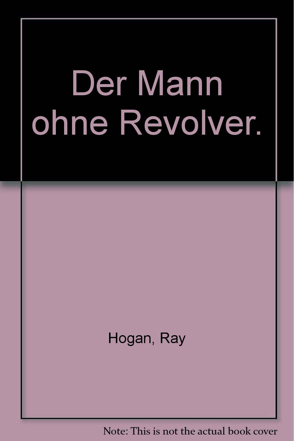 Der Mann ohne Revolver. Books