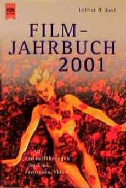 Filmjahrbuch 2001 (Heyne Allgemeine Reihe (01)) Film, Art & Culture