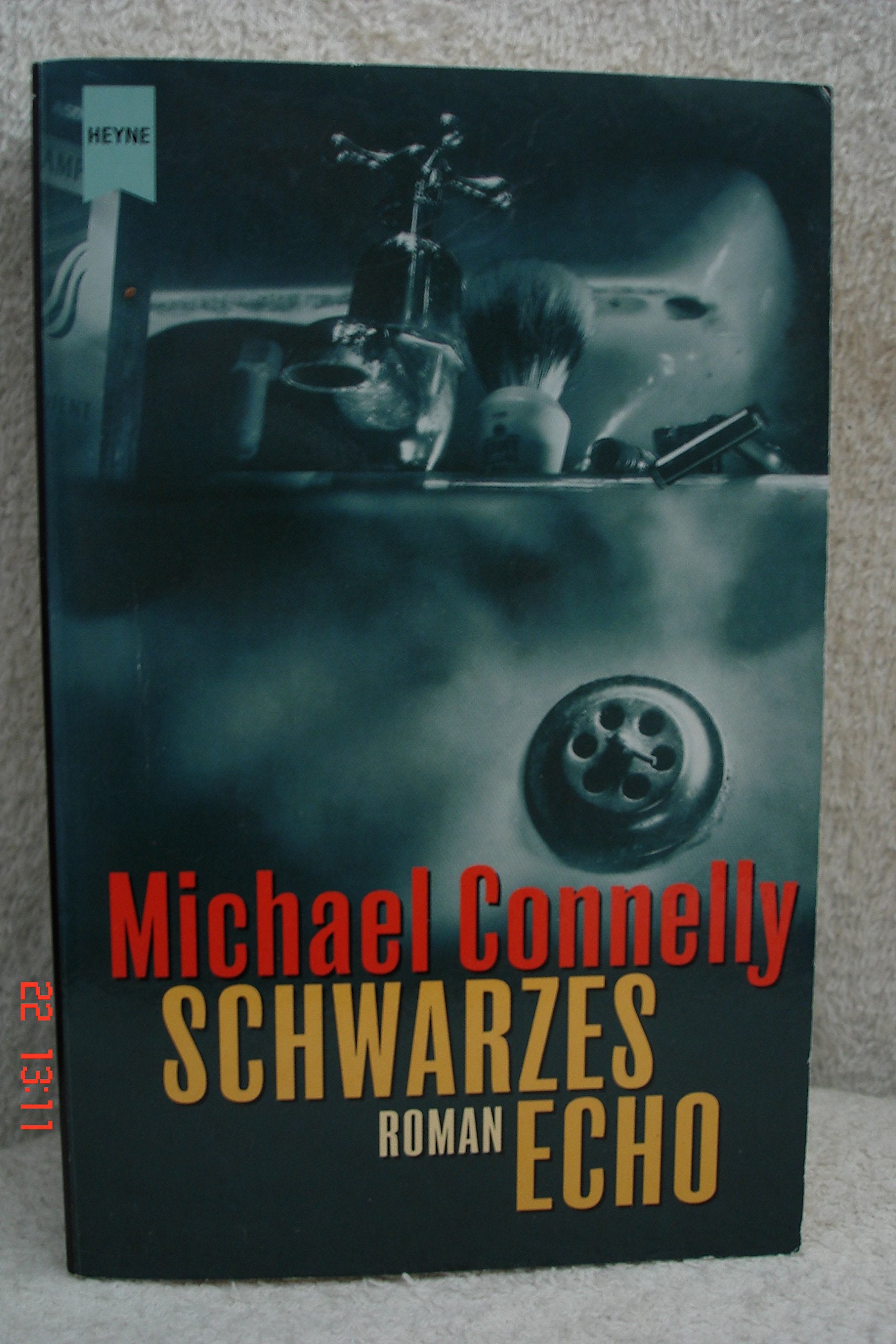 Schwarzes Echo: Roman (Heyne Allgemeine Reihe (01)) Crime & Thrillers