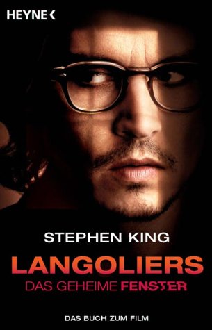 Langoliers - Das geheime Fenster. Das Buch zum Film Contemporary literature