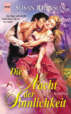 Die Nacht der Sinnlichkeit. Roman Books