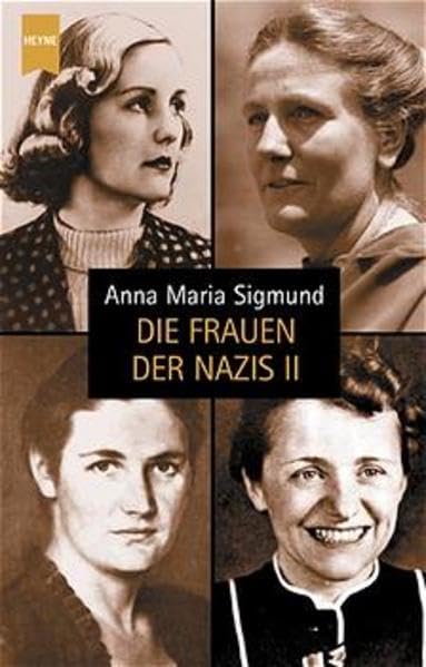 Die Frauen der Nazis II Memories