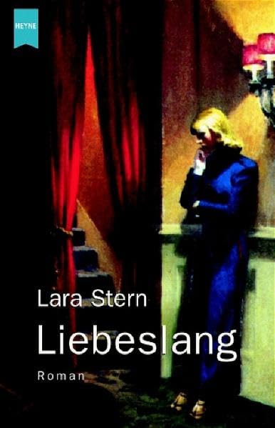 Liebeslang: Roman (Heyne Allgemeine Reihe (01)) Crime & Thrillers