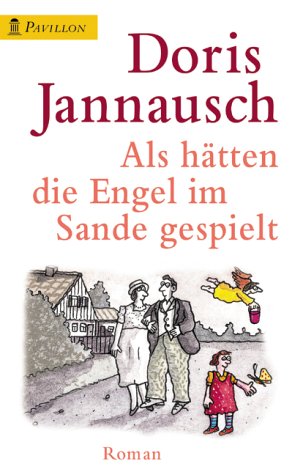 Als hätten die Engel im Sande gespielt Books