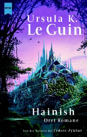 Hainish. Drei Romane in einem Band Fantasy & Sci-Fi