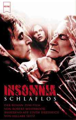 Insomnia - Schlaflos, Film-Tie-In: Der Roman zum Film Film, Art & Culture