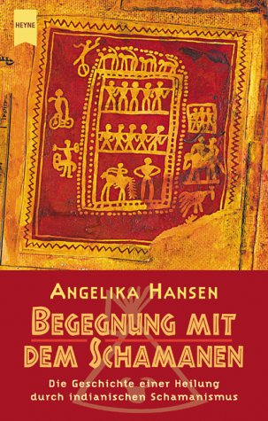 Begegnung mit dem Schamanen Religion & Esotericism