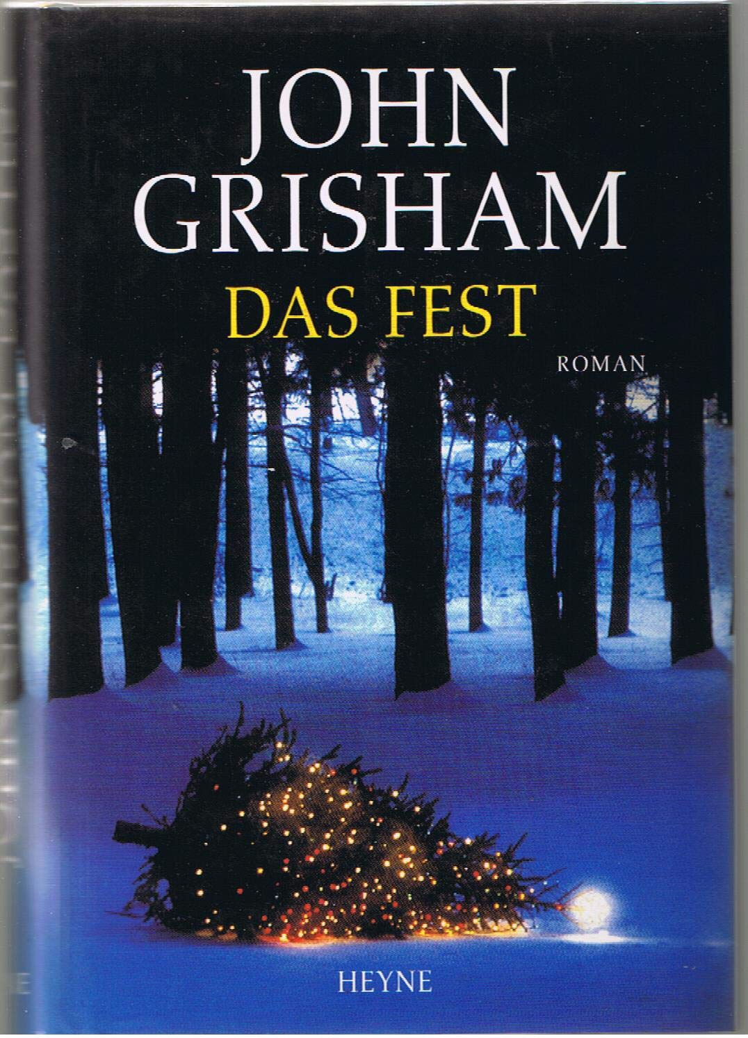 Das Fest: Roman (Heyne Allgemeine Reihe (01)) Humour & Satire
