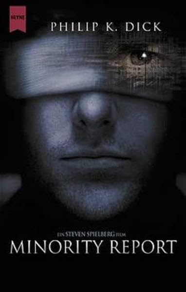 Minority Report: Das Buch zum Film (Heyne Allgemeine Reihe (01)) Fantasy & Sci-Fi