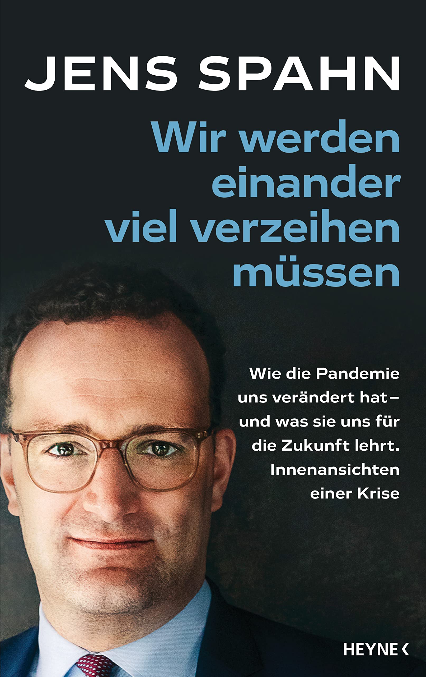 Wir werden einander viel verzeihen müssen Medicine