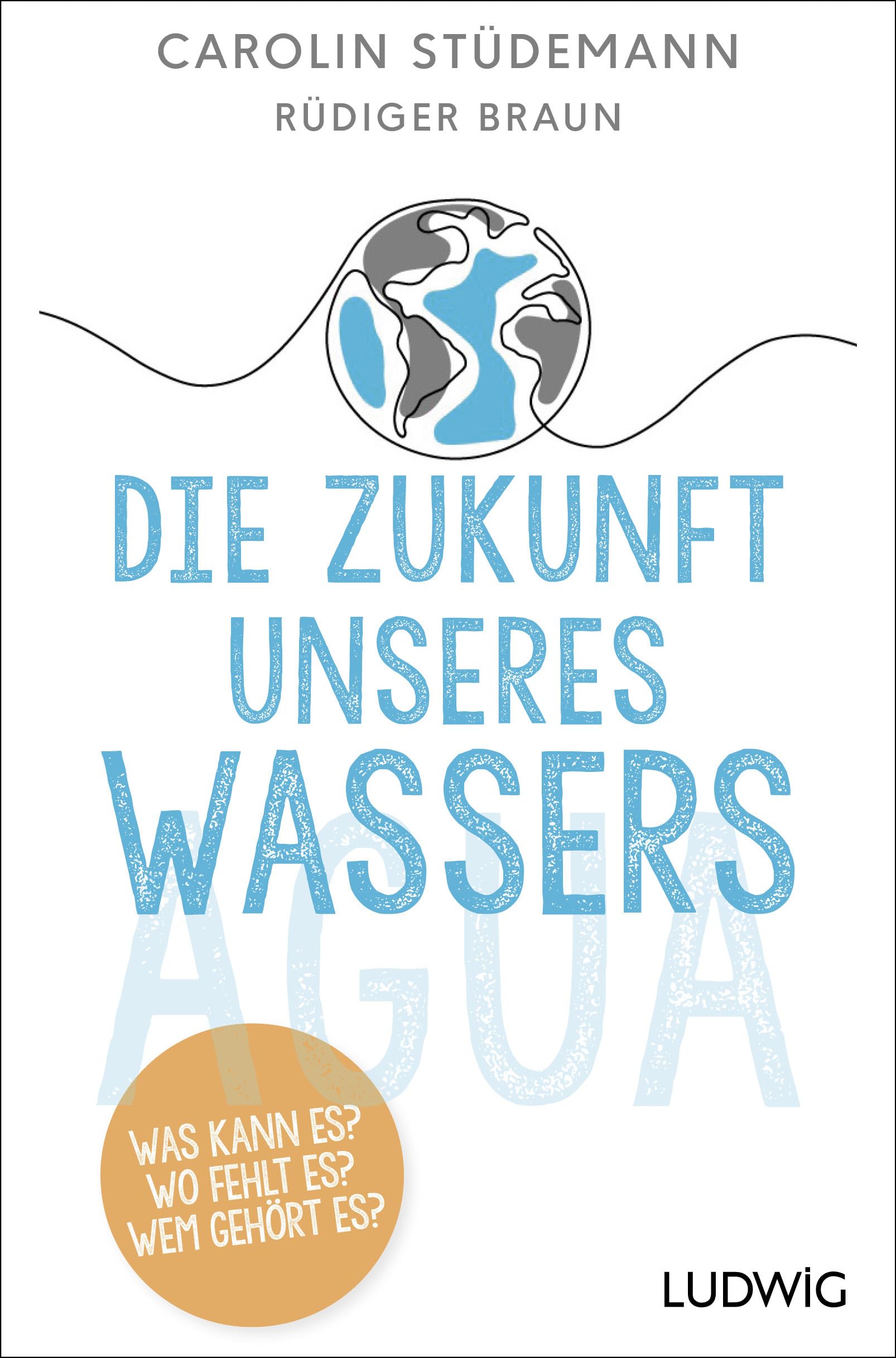 Die Zukunft unseres Wassers Books