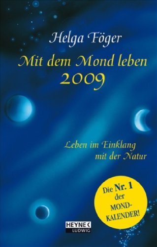 Mit dem Mond leben 2009: Taschenkalender Calendars