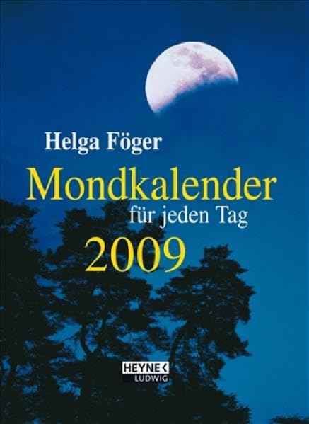 Mondkalender für jeden Tag 2009: Taschenkalender Calendars