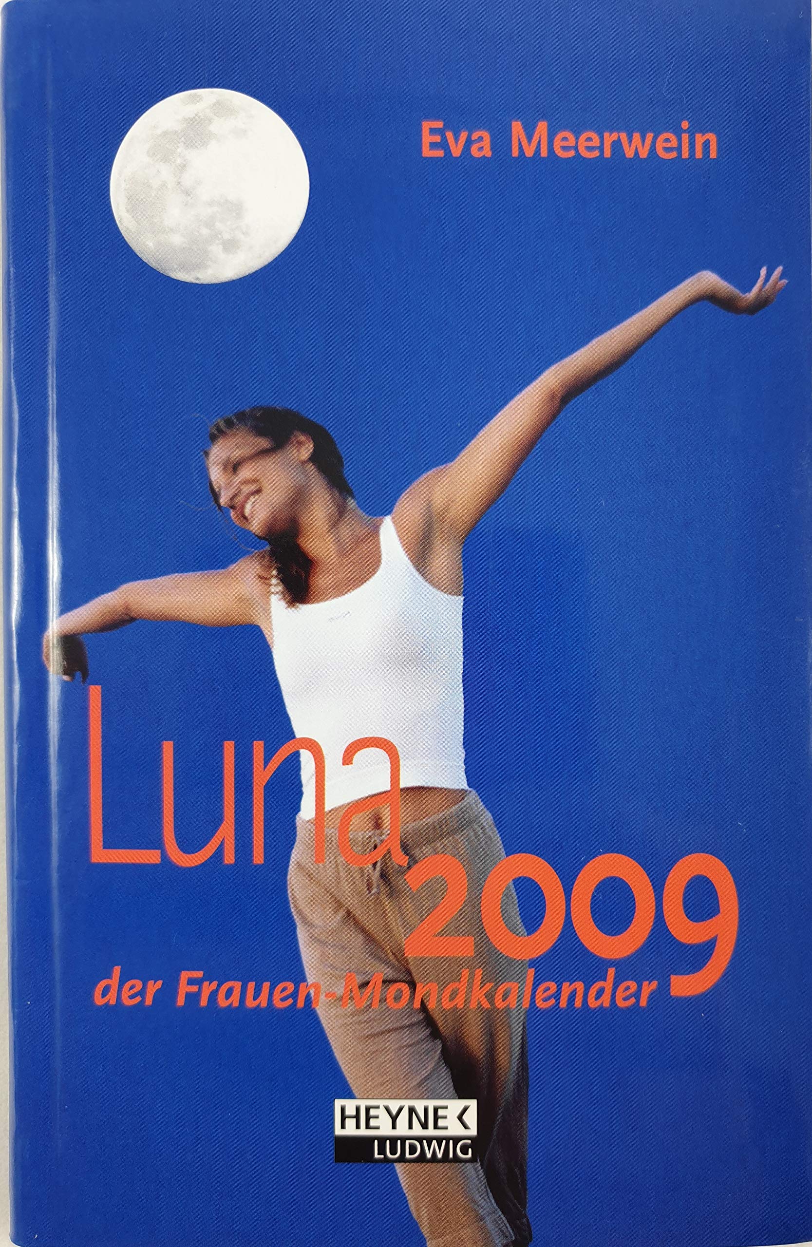 Luna 2009: Der Frauen-Mondkalender book