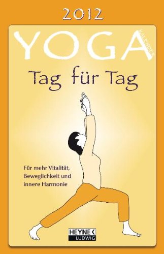 Yoga Kalender 2012: Taschenkalender Lifestyle