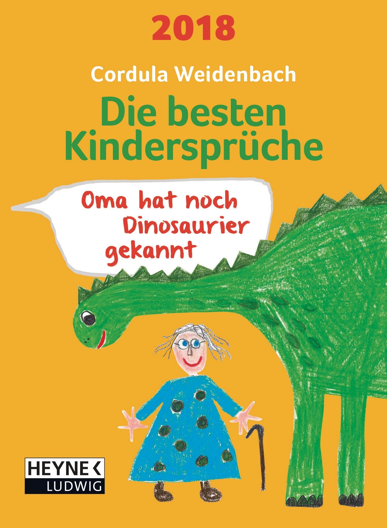 Die besten Kindersprüche 2018: Abreißkalender Parents & Children