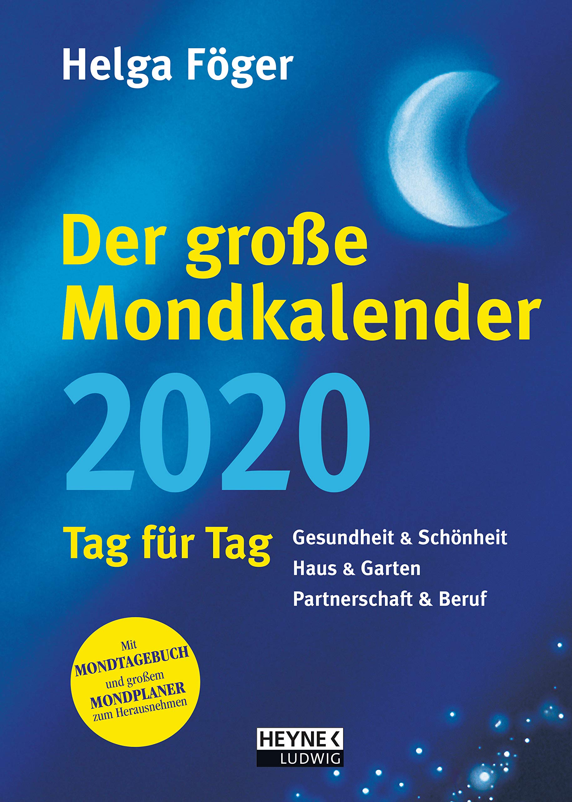 Der große Mondkalender 2020: Tag für Tag - Buchkalender Calendars