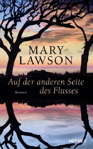 Auf der anderen Seite des Flusses: Roman Fiction