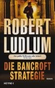 Die Bancroft Strategie: Roman Contemporary literature