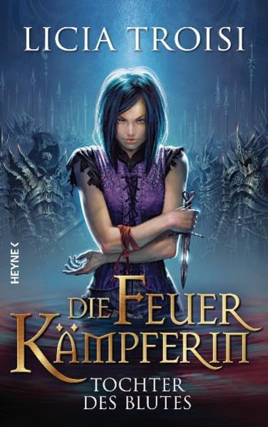 Die Feuerkämpferin 2 - Tochter des Blutes: Roman Historical Fiction