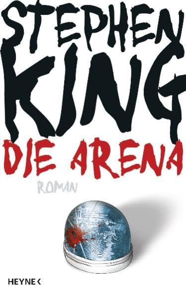 Product Image: Die Arena: Under the Dome: Roman