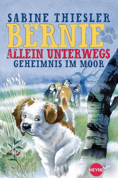 Bernie allein unterwegs - Geheimnis im Moor Novels & Short Stories