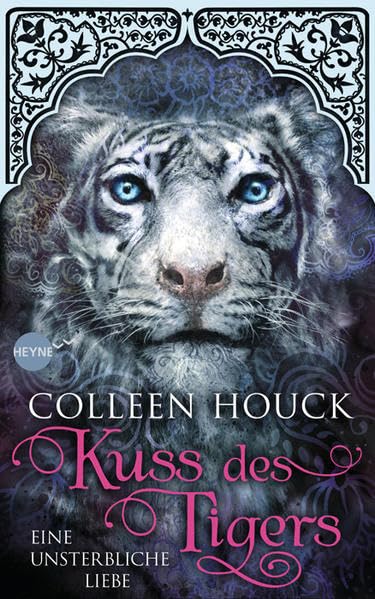 Kuss des Tigers 01 - Eine unsterbliche Liebe Fantasy & Sci-Fi
