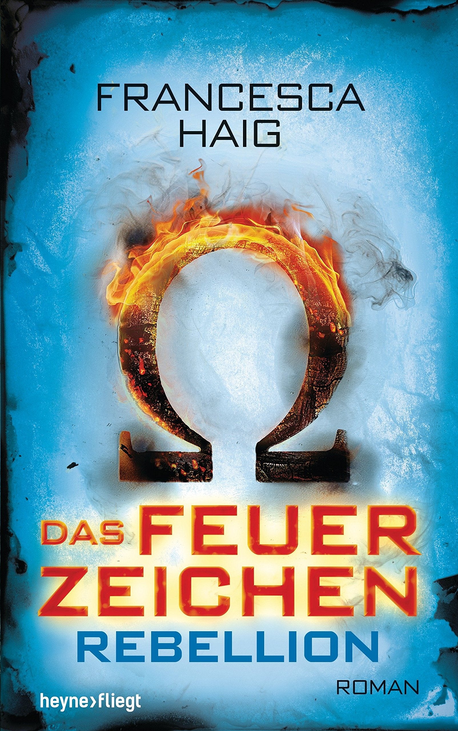 Das Feuerzeichen - Rebellion Fiction books for children
