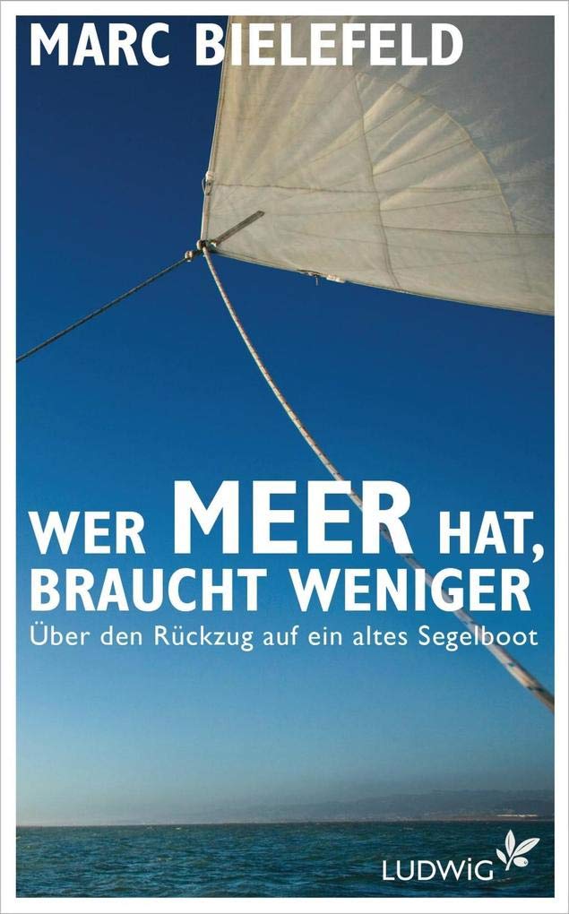 Product Image: Wer Meer hat, braucht weniger