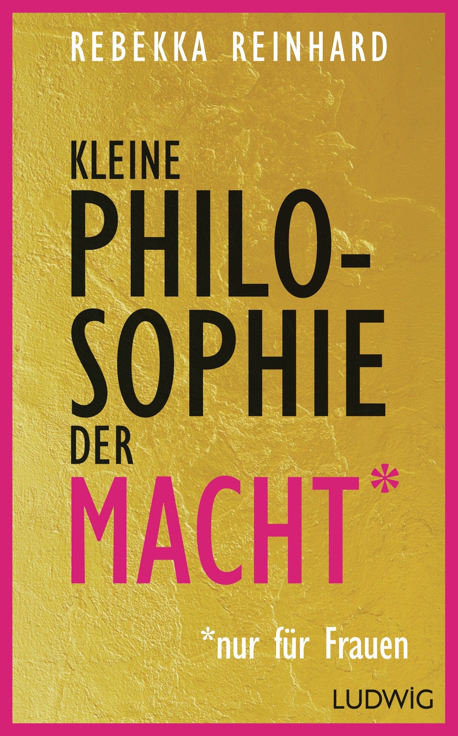 Kleine Philosophie der Macht (nur für Frauen) Philosophy