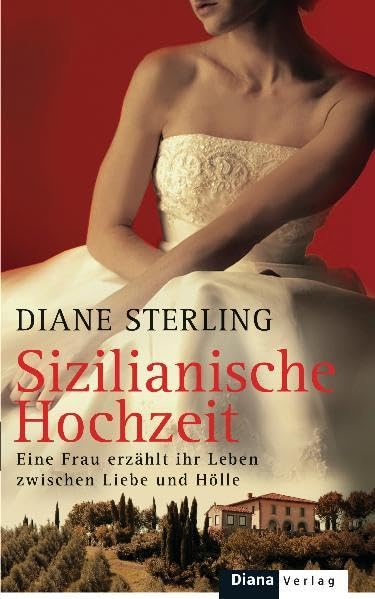 Sizilianische Hochzeit: Eine Frau erzählt ihr Leben zwischen Liebe und Hölle Personalities