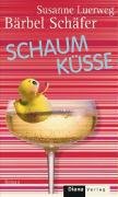 Schaumküsse: Roman Fiction