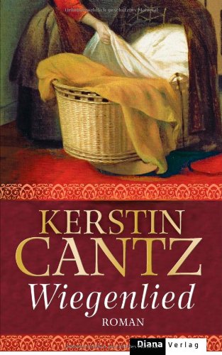 Wiegenlied: Roman Historical Fiction