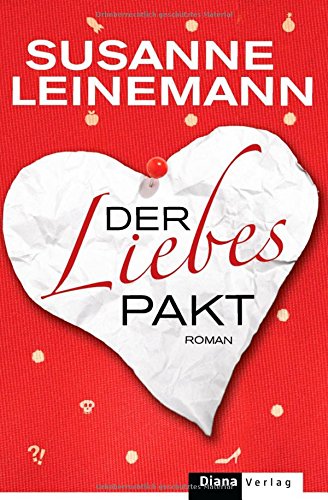 Der Liebespakt: Roman Contemporary literature
