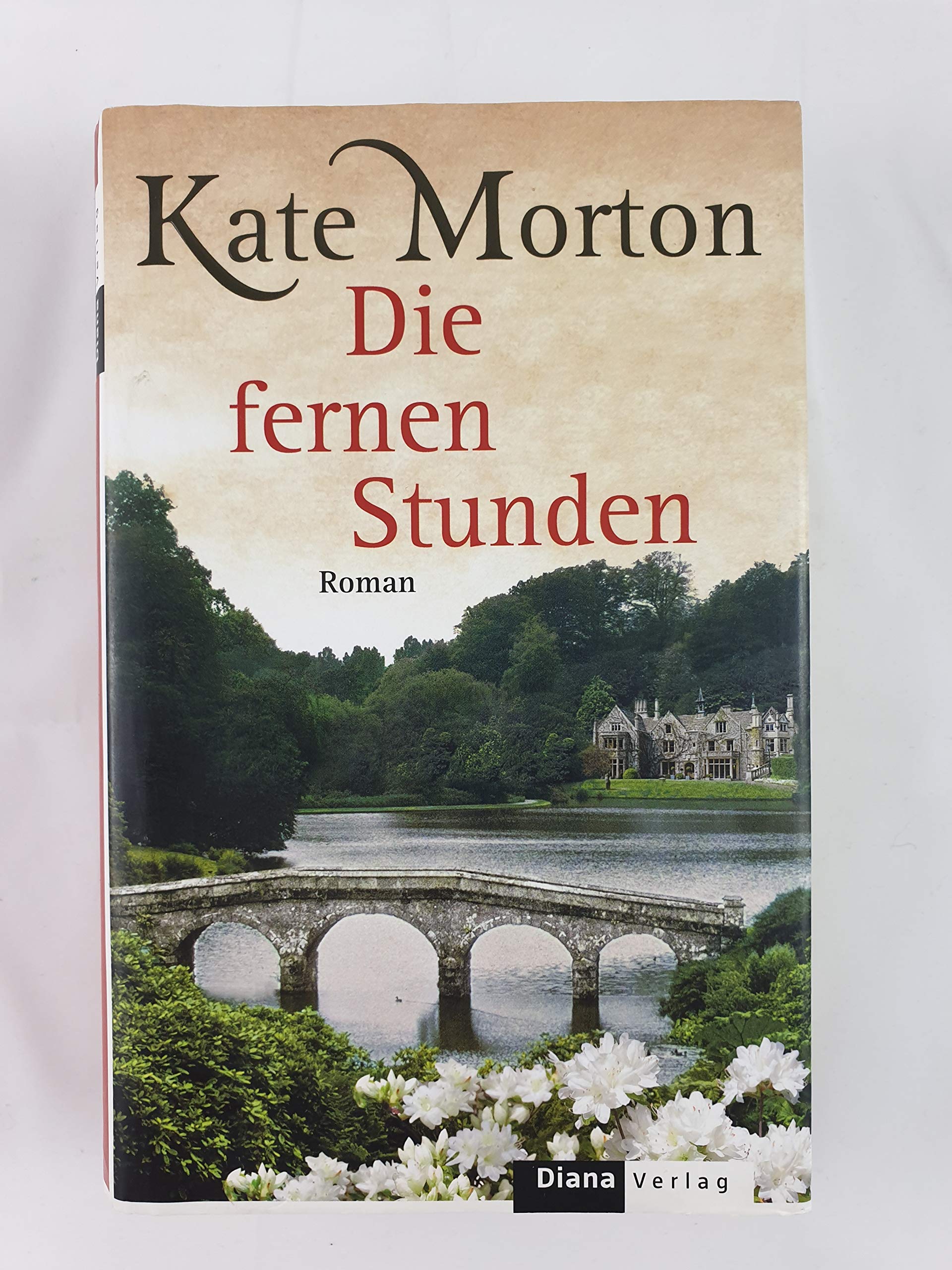 Die fernen Stunden: Roman Fiction