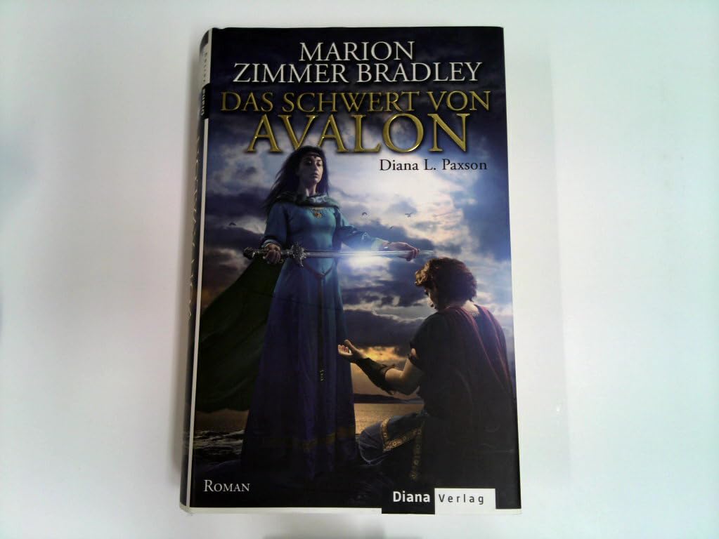 Das Schwert von Avalon: Roman Historical Fiction