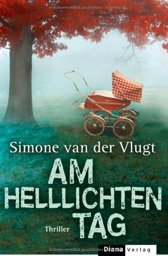 Am helllichten Tag: Thriller Crime & Thrillers