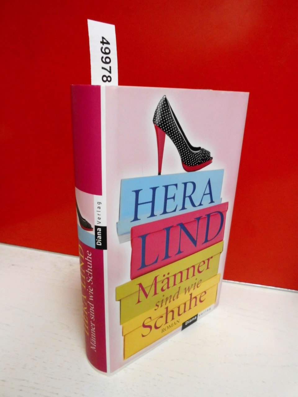 Männer sind wie Schuhe: Roman Contemporary literature