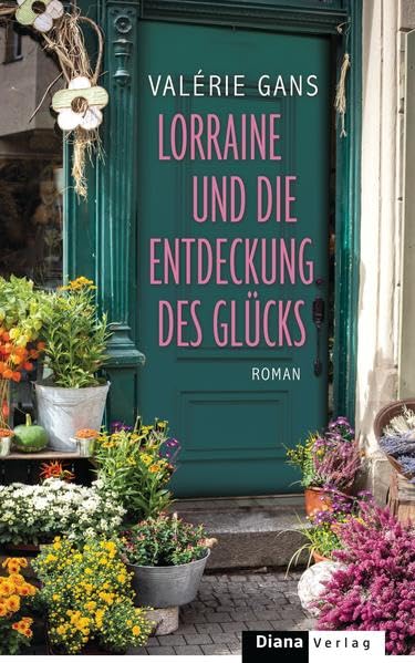 Lorraine und die Entdeckung des Glücks Contemporary literature