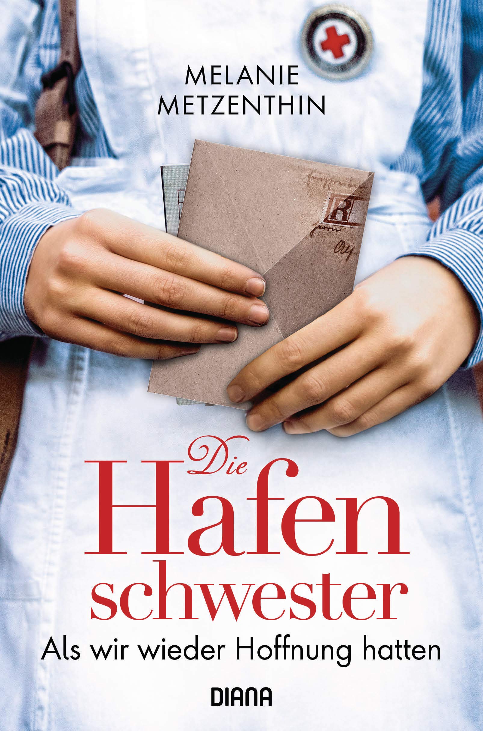 Die Hafenschwester - Als wir wieder Hoffnung hatten Historical Fiction