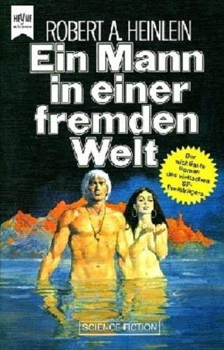 Ein Mann in einer fremden Welt (Heyne Science Fiction und Fantasy (06)) Contemporary literature