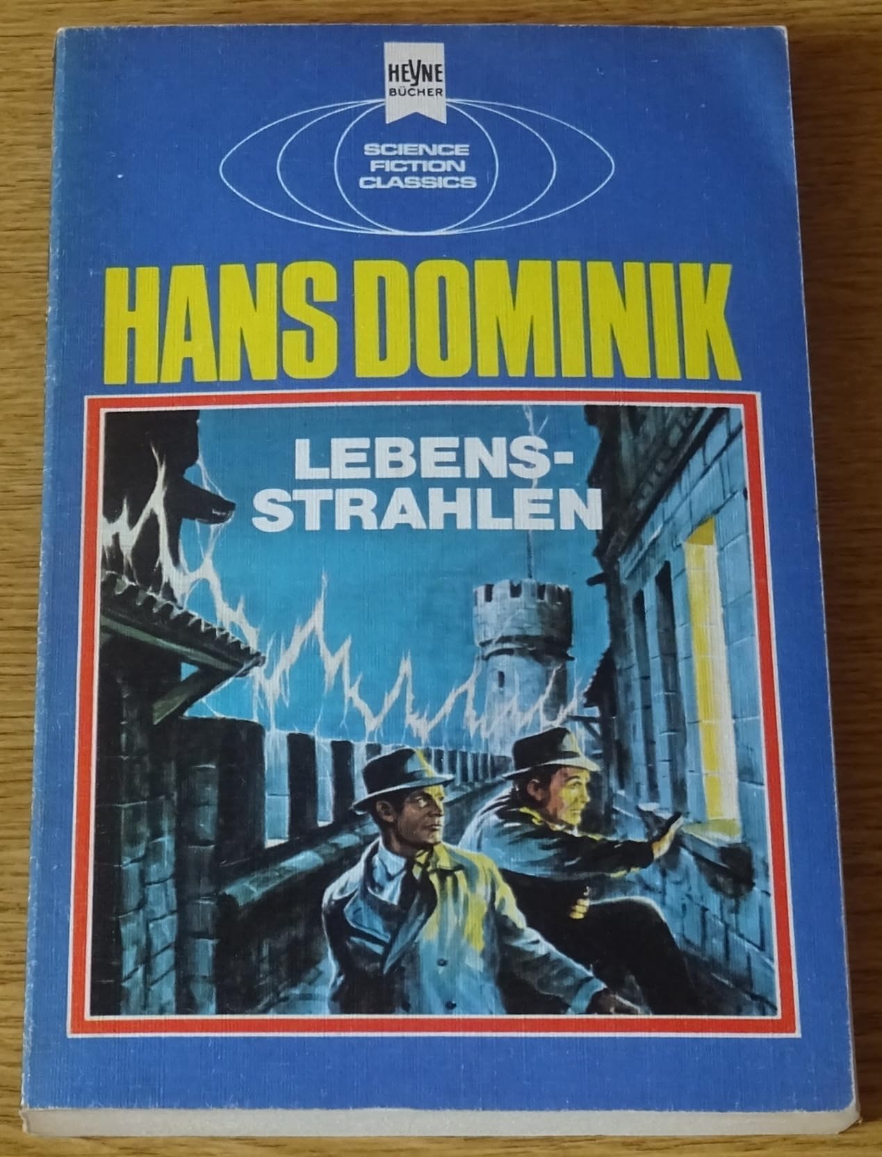 Lebensstrahlen. (Heyne Science Fiction und Fantasy (06)) Books